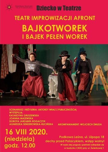 DZIECKO W TEATRZE: Bajkotworek i bajek pełen worek