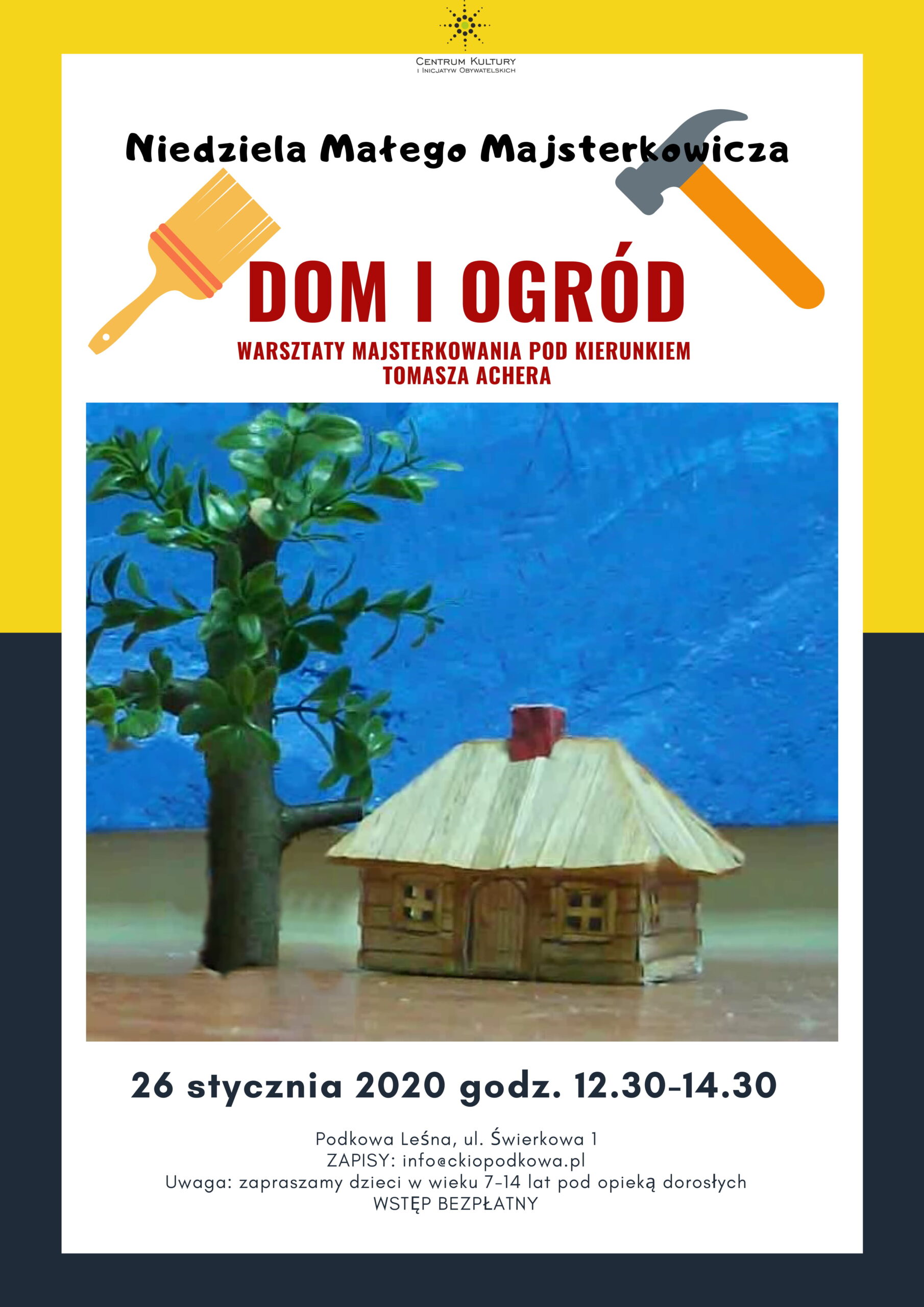 You are currently viewing Niedziela Małego Majsterkowicza: Dom i ogród