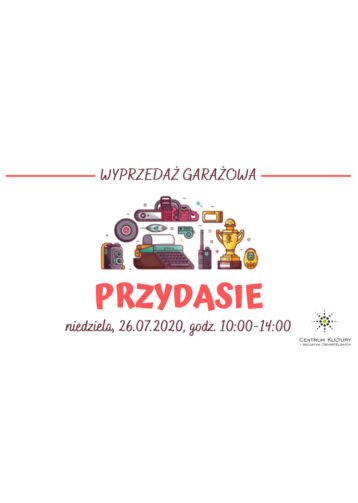 PRZYDASIE, czyli wyprzedaż garażowa