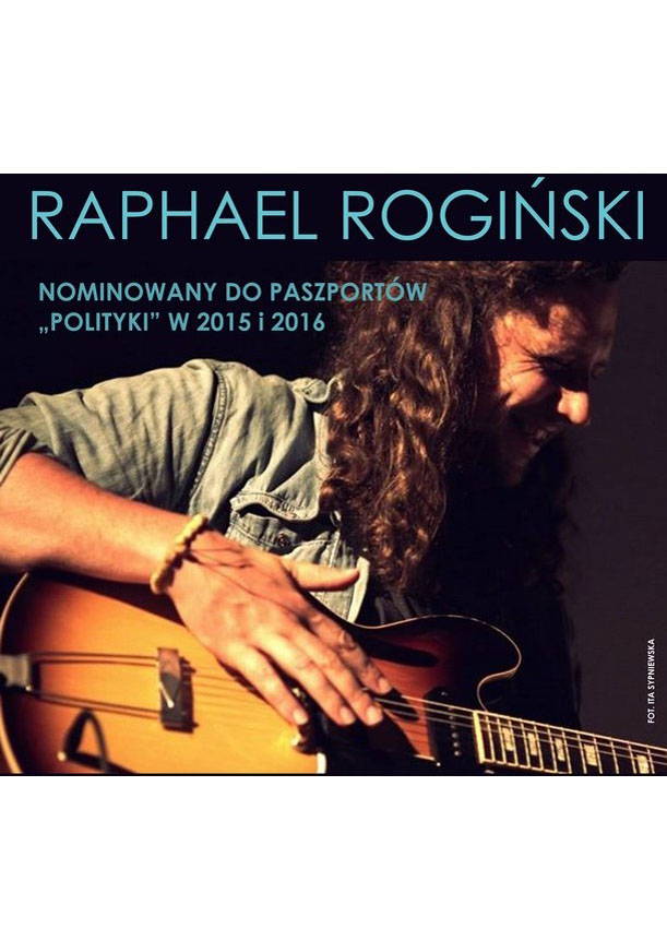 You are currently viewing ROZMOWY NA CZASIE: Raphael Rogińsk