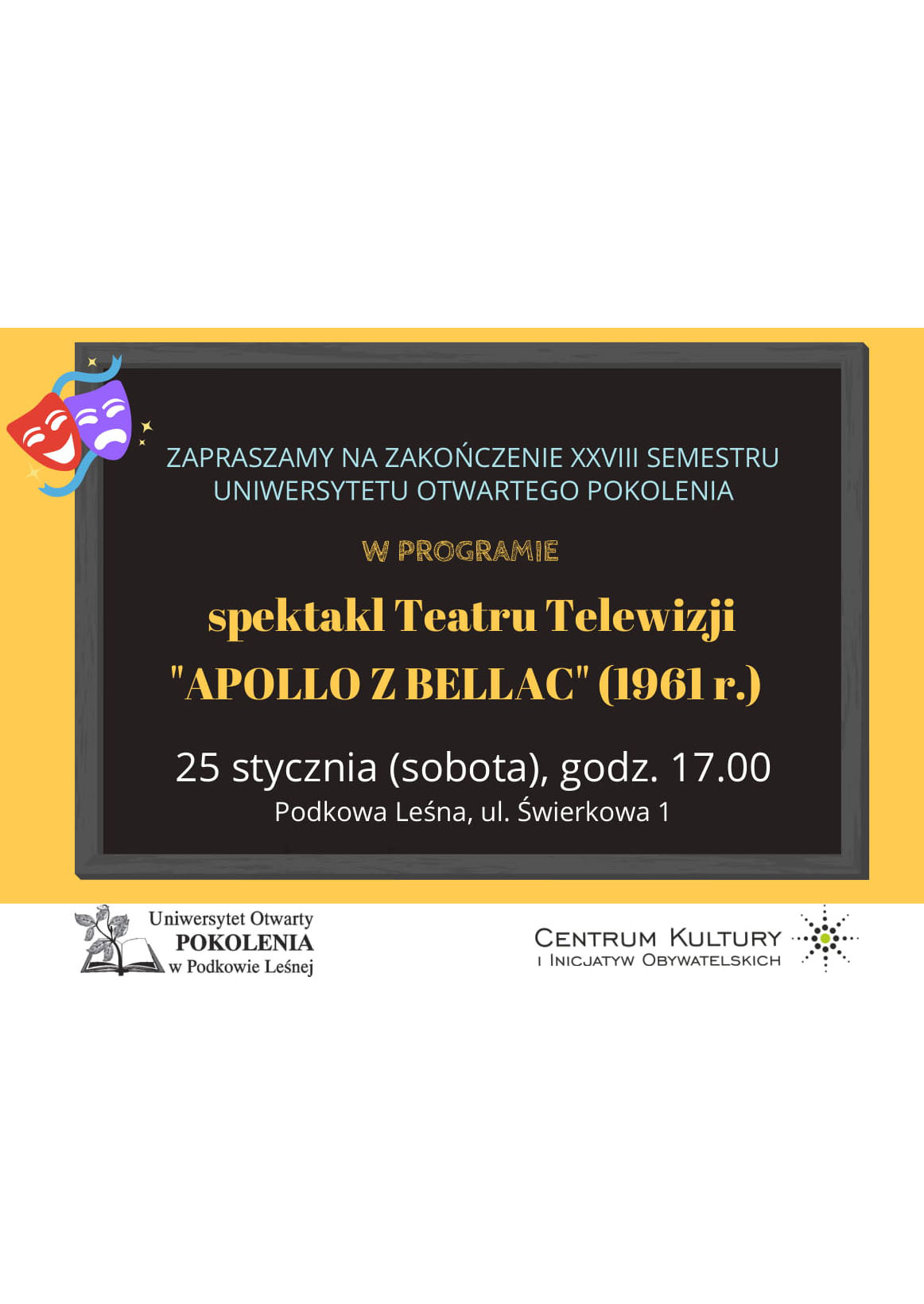 You are currently viewing Zakończenie semestru XXVIII: pokaz spektaklu „Apollo z Bellac”