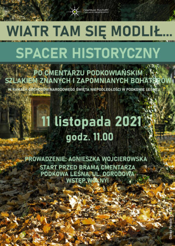 Wiatr tam się modlił… Spacer historyczny po cmentarzu podkowiańskim