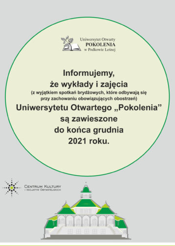 Uniwersytet Otwatry POKOLENIA: Zajęcia zawieszone