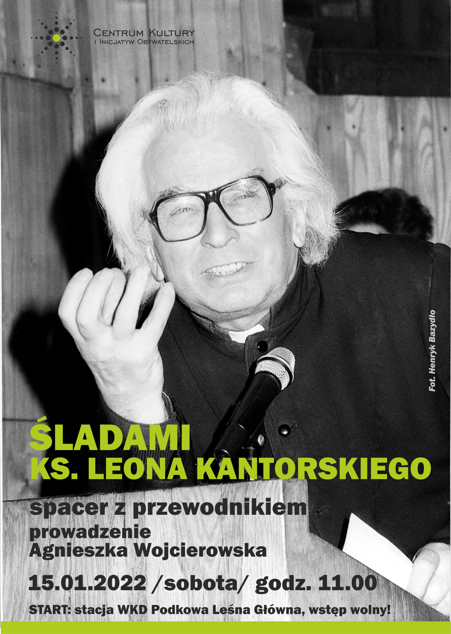 You are currently viewing Śladami ks. Leona Kantorskiego – spacer z przewodnikiem