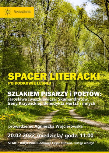 Spacer literacki po Podkowie Leśnej