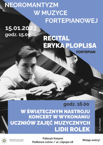 Neoromantyzm w muzyce fortepianowej – recital Eryka Ploplisa