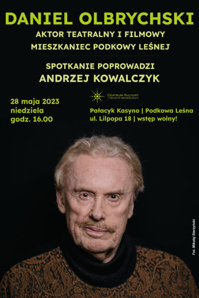 Spotkanie z Danielem Olbrychskim