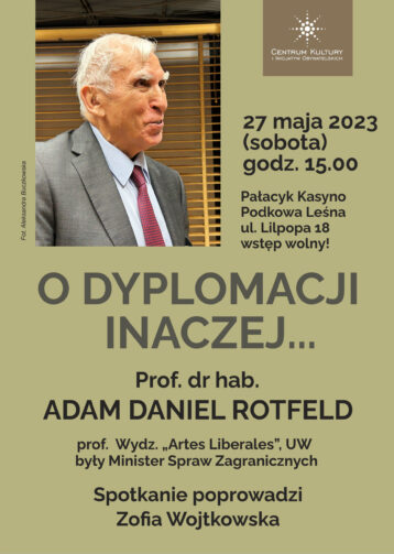 O dyplomacji inaczej. Spotkanie z prof. Adamem Danielem Rotfeldem