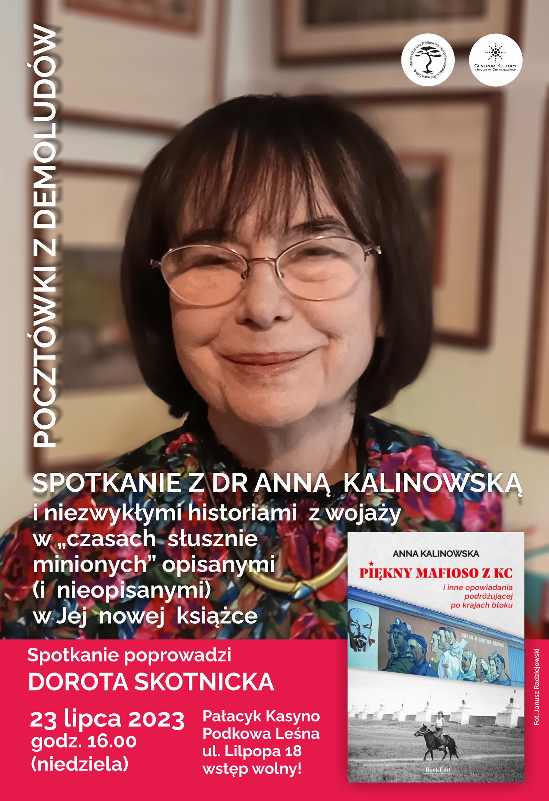 You are currently viewing POCZTÓWKI Z DEMOLUDÓW – spotkanie z dr Anną Kalinowską