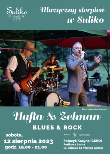 MUZYCZNY SIERPIEŃ W SULIKO: Nafta & Zelman – Blues & Rock