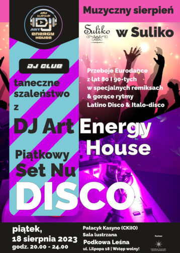 MUZYCZNY SIERPIEN W SULIKO: Piątek w klimacie Nu Disco