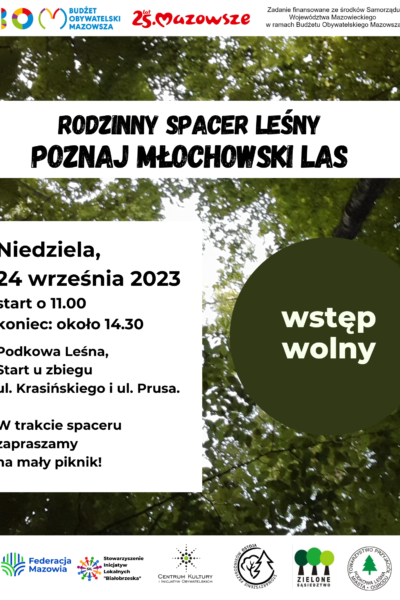Rodzinny spacer leśny „Poznaj Młochowski Las”