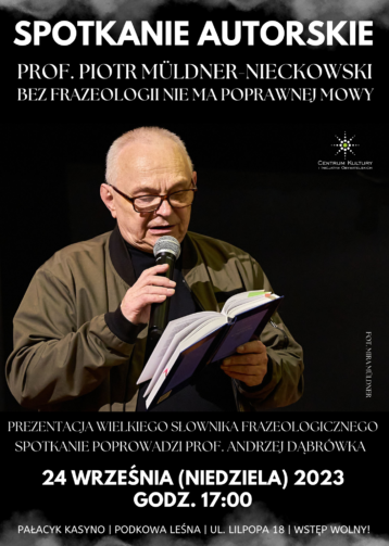 Spotkanie autorskie z prof. Piotrem Müldner-Nieckowskim