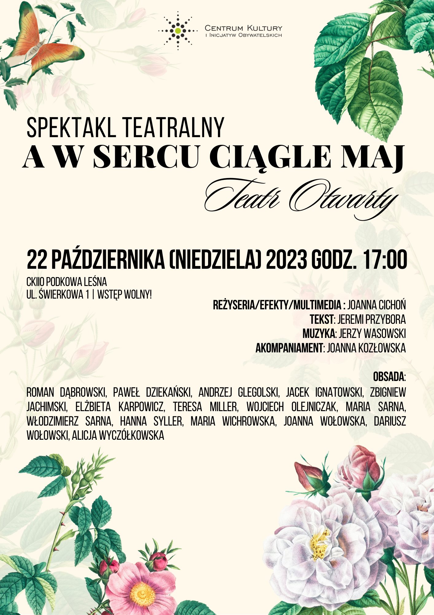 You are currently viewing A w sercu ciągle maj – spektakl Teatru Otwartego