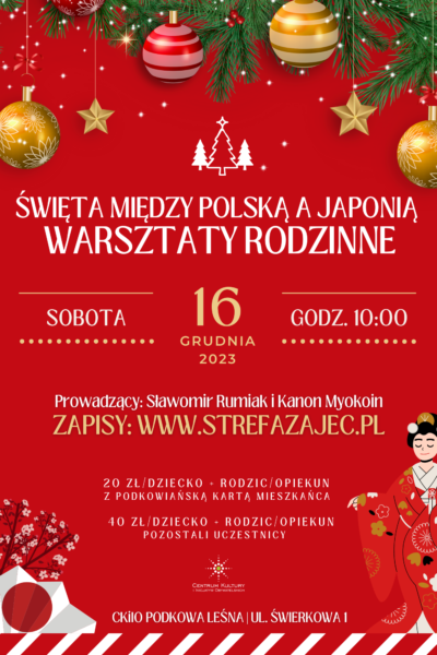 ŚWIĘTA MIĘDZY POLSKĄ A JAPONIĄ – warsztaty rodzinne