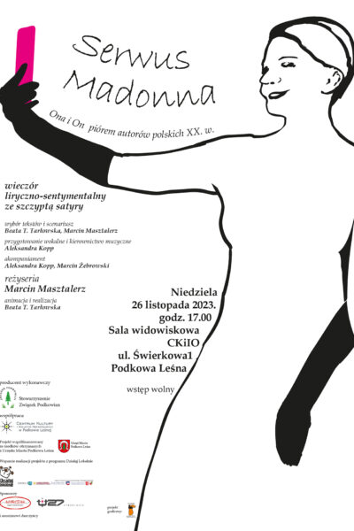 Serwus Madonna – spektakl Nieformalnej Grupy Teatralnej Między Słowami