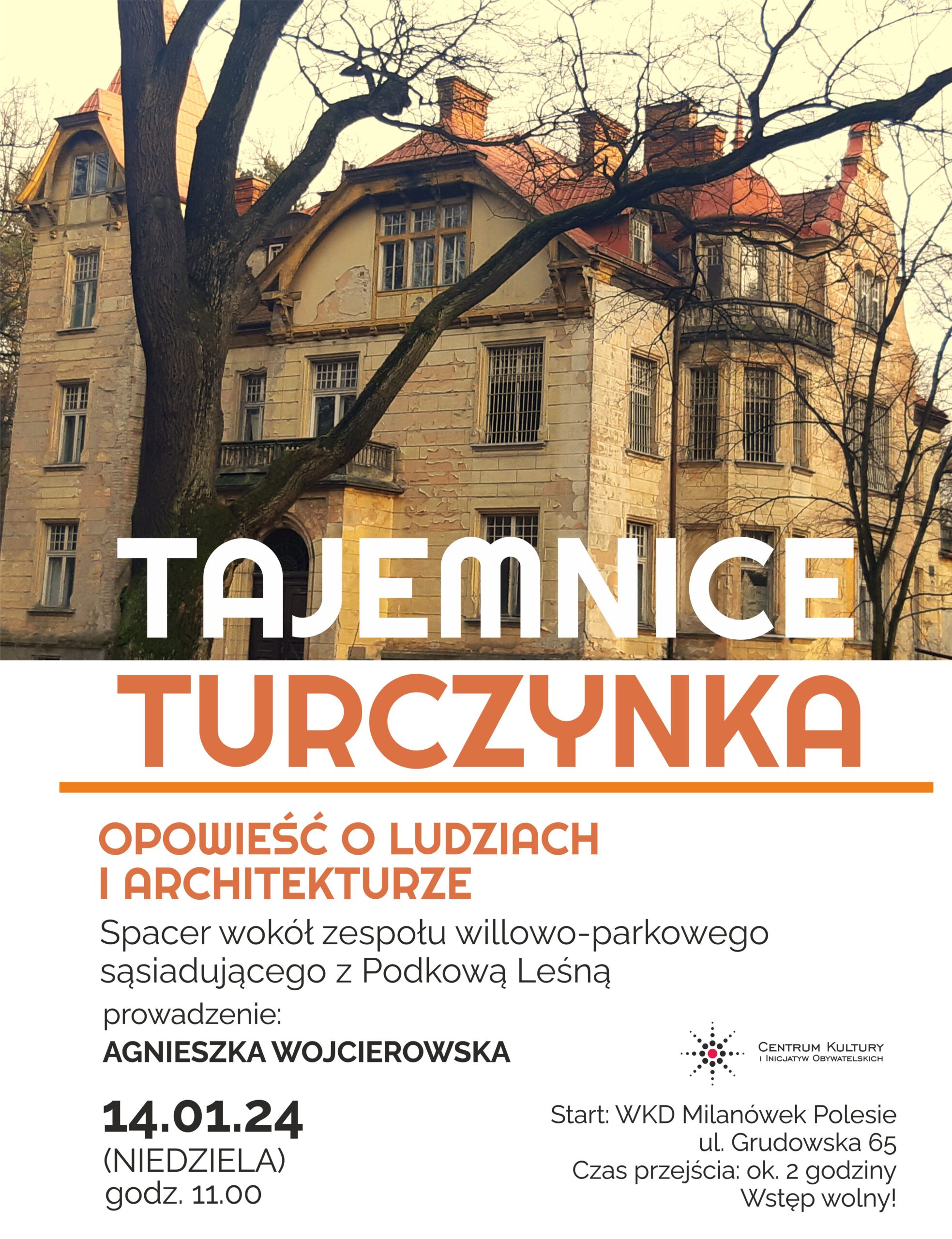 You are currently viewing Tajemnice Turczynka – spacer wokół zespołu willowo-parkowego