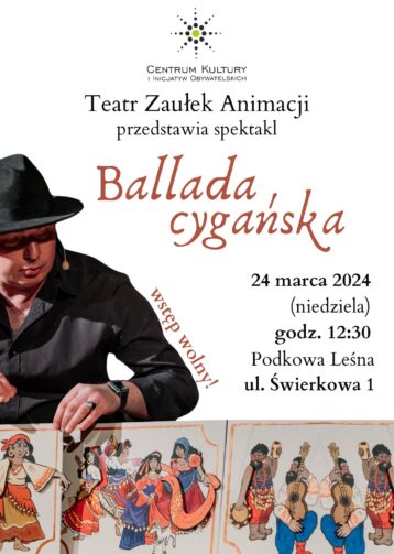 BALLADA CYGAŃSKA – spektakl teatralny