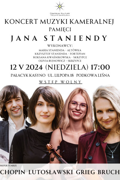 Koncert muzyki kameralnej pamięci Jana Staniendy