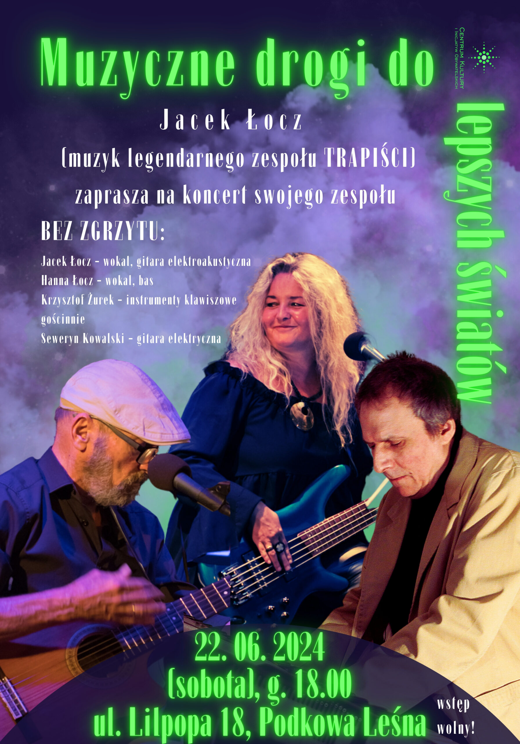 You are currently viewing Koncert zespołu BEZ ZGRZYTU