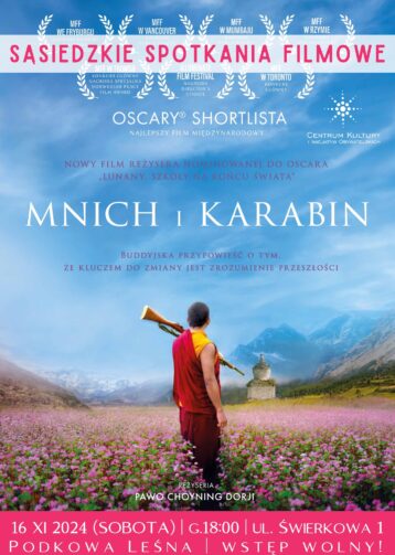 SĄSIEDZKIE SPOTKANIA FILMOWE: Mnich i karabin
