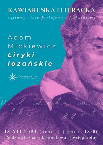 Kawiarenka Literacka: Adam Mickiewicz