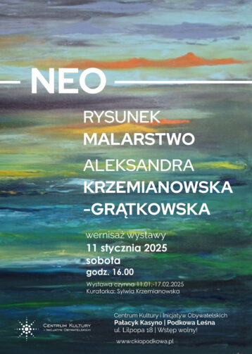NEO – rysunek i malarstwo Aleksandry Krzemianowskiej-Grątkowskiej