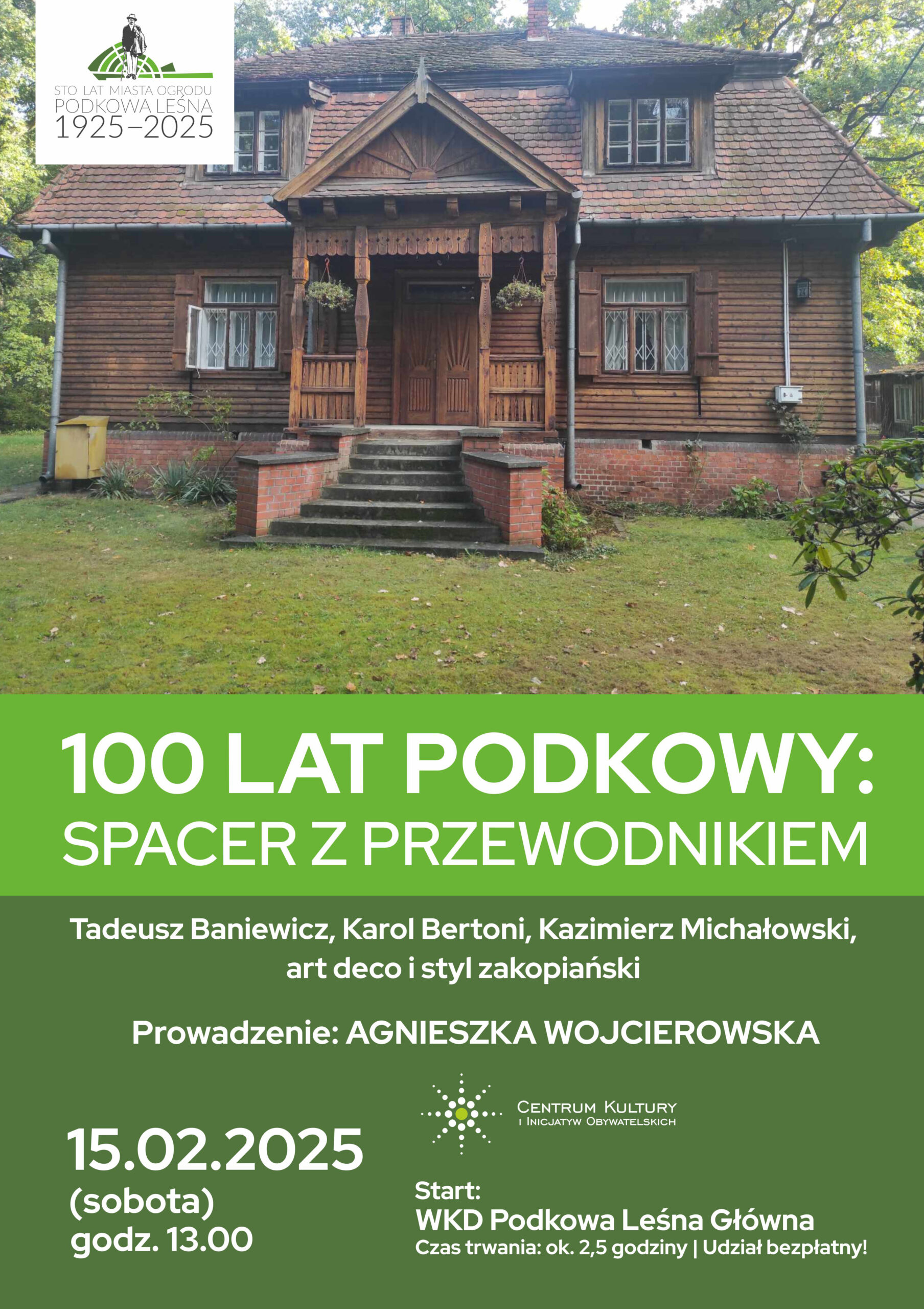 You are currently viewing Spacer po Podkowie: T. Baniewicz, art deco i styl zakopiański