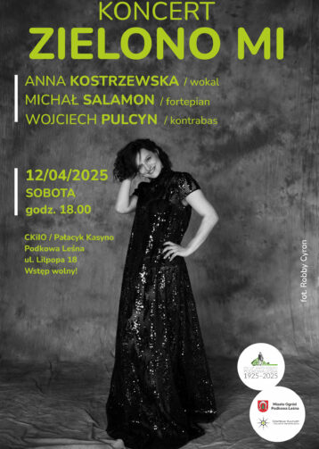 Zielono mi – koncert Anny Kostrzewskiej