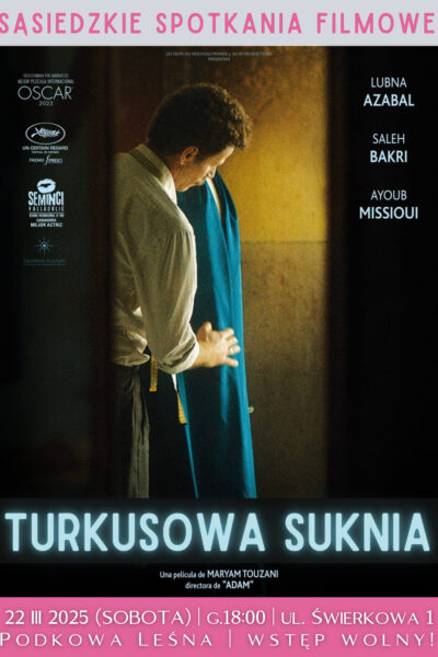 Sąsiedzkie Spotkania Filmowe: „Turkusowa suknia”