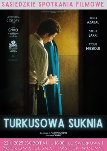 Sąsiedzkie Spotkania Filmowe: „Turkusowa suknia”