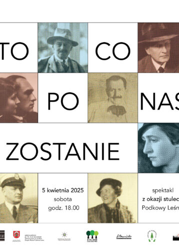 To, co po nas zostanie – spektakl z okazji stulecia Podkowy Leśnej