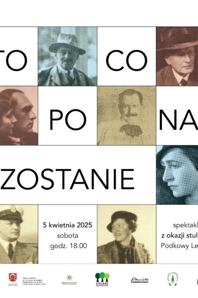 To, co po nas zostanie – spektakl z okazji stulecia Podkowy Leśnej