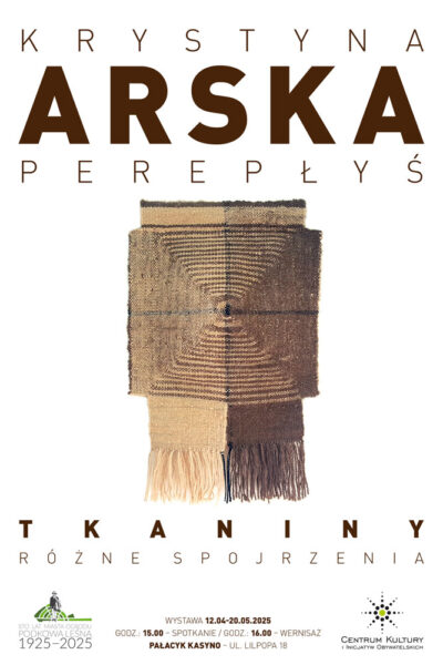 KRYSTYNA ARSKA-PEREPŁYŚ – „Tkanina. Różne spojrzenia”