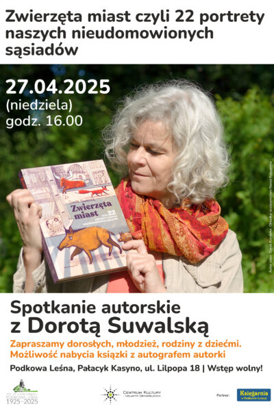 Zwierzęta miast. Spotkanie autorskie z Dorotą Suwalską