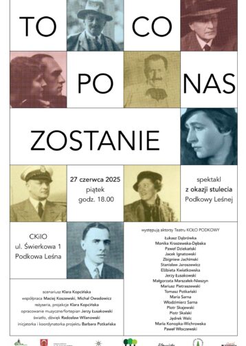 „To co po nas zostanie” – spektakl Teatru Koło Podkowy