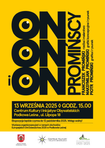 ON, ON I ON. PROMIŃSCY – wystawa rzeźby, malarstwa i grafiki