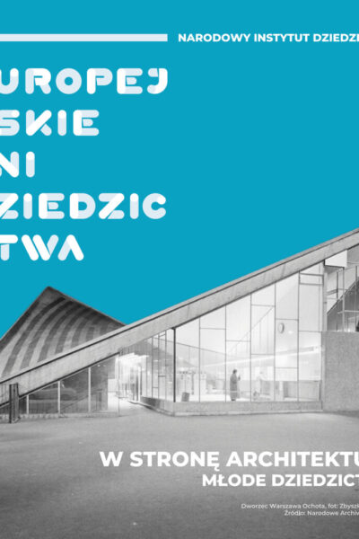 EUROPEJSKIE DNI DZIEDZICTWA: Dziedzictwo architektoniczne Miasta Ogrodu