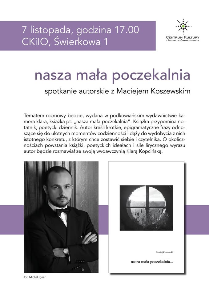 You are currently viewing nasza mała poczekalnia – spotkanie autorskie z Maciejem Koszewskim