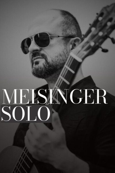 Recital MEISINGER SOLO gitarzysty Krzysztofa Meisingera