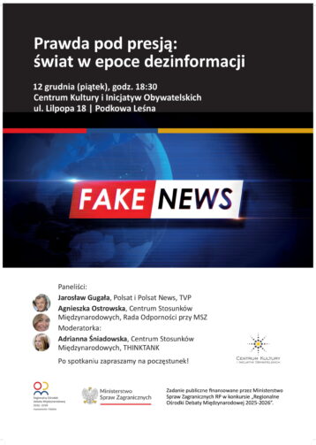 Debata: Prawda pod presją – świat w epoce dezinformacji 