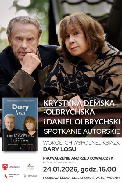 Dary losu – spotkanie z Krystyną Demską-Olbrychską i Danielem Olbrychskim