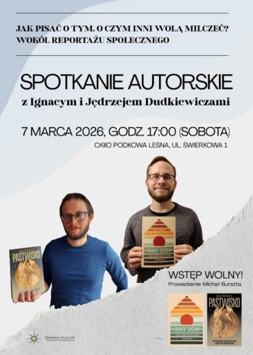 Spotkanie autorskie z Ignacym i Jędrzejem Dudkiewiczami