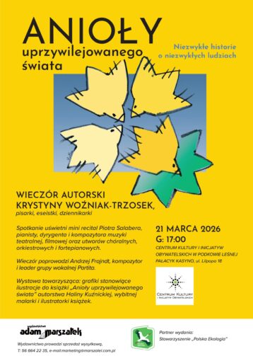 Anioły uprzywilejowanego świata – wieczór autorski Krystyny Woźniak-Trzosek