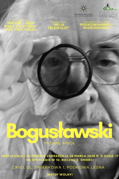 Michał Anioł Bogusławski: wspomnienie w 10.rocznicę śmierci