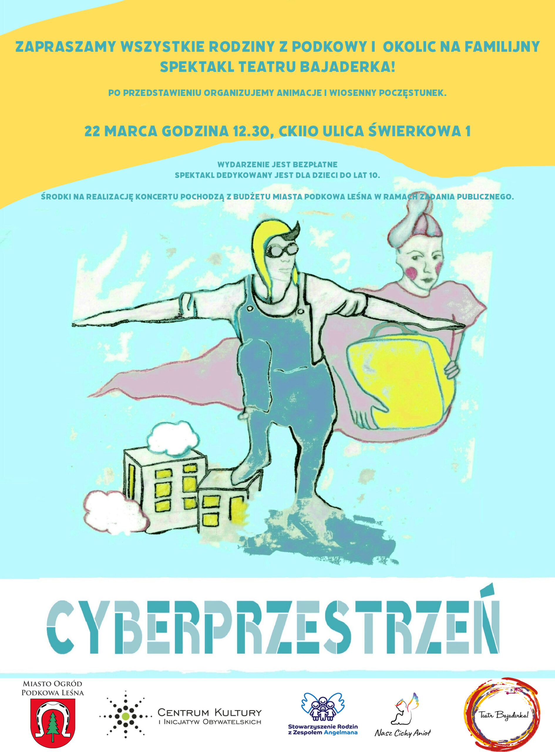 You are currently viewing „Cyberprzestrzeń” – spektakl familijny w wykonaniu Teatru Bajaderka