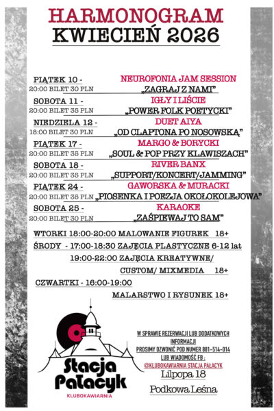 STACJA  PAŁACYK w kwietniu 2026