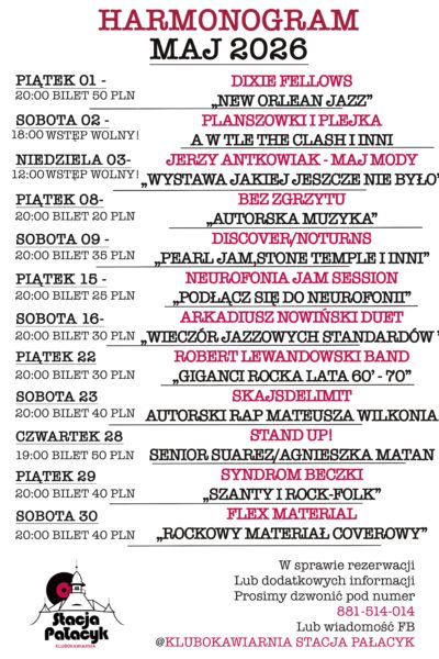 STACJA PAŁACYK – program na maj 2026