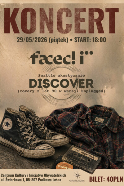 Koncert Faceci + support: DisCover