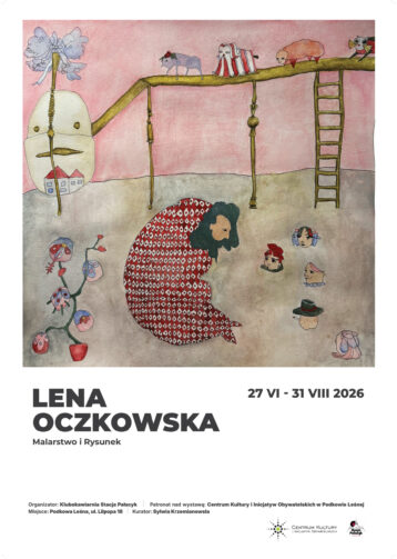 STACJA PAŁACYK: Lena Oczkowska | rysunki i obrazy – odsłona II